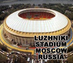  Luzhniki Stadium, Moscow, Russia